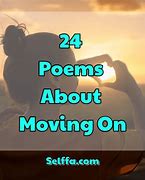 Image result for Poems About Moving On