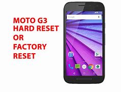 Image result for Hard Reset Moto Phone