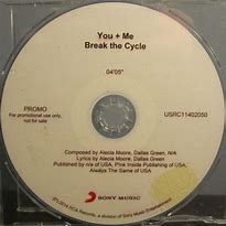 Image result for Break the Cycle You Me