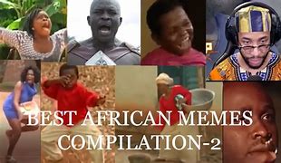 Image result for West African Memes