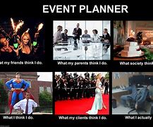 Image result for Event Director MEME Funny