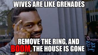 Image result for Grenade Room Cleaner Meme