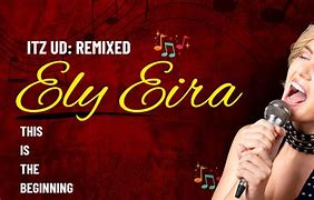 Image result for Singer Called Ely Eira