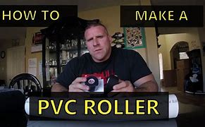 Image result for Homemade PVC Roller