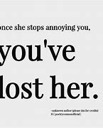 Image result for You Lost Her