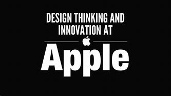 Image result for Apple Design Thninking