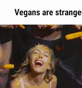 Image result for Vegan Food Meme