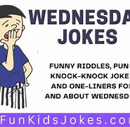 Image result for Jokes About Wednesday