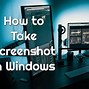 Image result for How to Take a ScreenShot On Windows PC