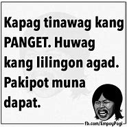 Image result for Patama Funny Quotes Tagalog