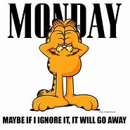 Image result for Monday Funny Garfield