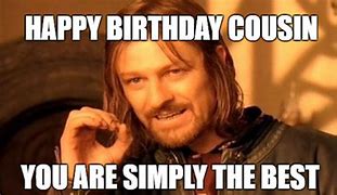 Image result for Happy Birthday Cousin Meme