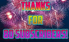 Image result for 80 Subscribers
