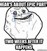 Image result for Epic Party Meme