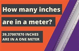 Image result for 10 Meters in Inches