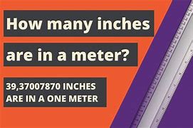 Image result for 23 Inches in Meteres