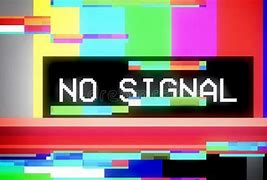 Image result for No Signal Lo-Fi