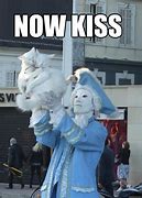 Image result for Now Kiss Dog Meme