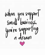 Image result for Support Small Bisnesses