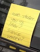 Image result for Funniest Notes Left On Cars