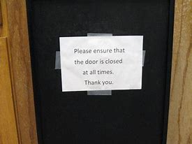 Image result for Funny Door Closed Signs