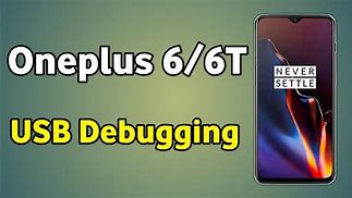 Image result for One Plus 6T Debug USB