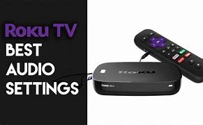 Image result for Roku TV Settings