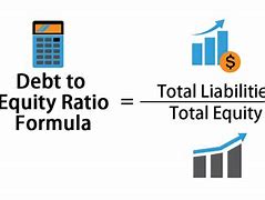 Image result for Is a High Debt Equity Ratio Good