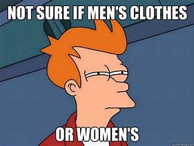 Image result for Clothes Meme