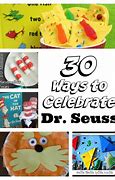Image result for Celebrate Dr. Seuss