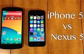 Image result for Google Nexus 5 vs iPhone 5S