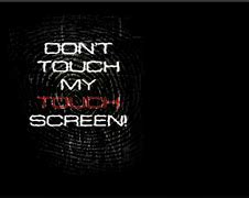 Image result for Don't Touch My Computer Screensaver
