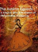 Image result for First Day of Fall Autumn Equinox