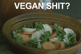 Image result for Dribble Vegan GIF