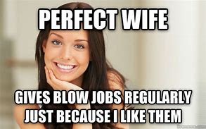 Image result for Funny X Wife Meme