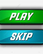 Image result for Play Skip Buttons