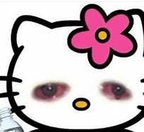 Image result for Toxic Hello Kitty Profile Pic Meme