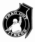 Image result for Frag Out Fitness