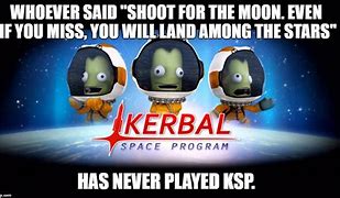 Image result for Kerbal Space Program Memes