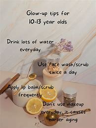 Image result for Glow Up Tips for 10 Year Olds