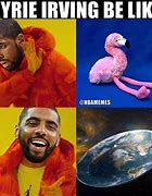 Image result for Kyrie Irving Memes