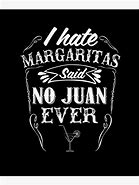 Image result for No Juan Ever Memes