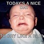 Image result for Laughing Baby Crying Meme