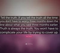 Image result for About Time Quote the Truth Is