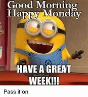Image result for Hello Monday Funny Memes