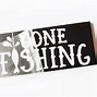 Image result for Closed Gone Fishing Sign Clip Art