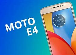 Image result for Motorola E4