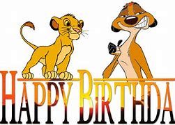 Image result for Happy Birthday Meme Lion King