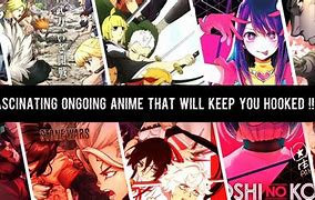 Image result for Ongoing Anime