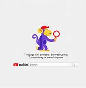 Image result for YouTube 404 Error